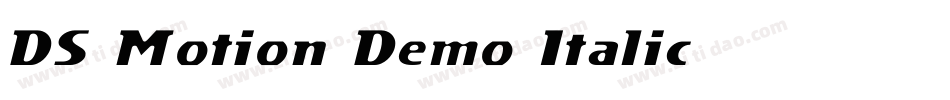 DS Motion Demo Italic字体转换